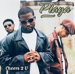 Playa – Cheers 2 U ( VINYL 03-24-1998 ) Original Pressing