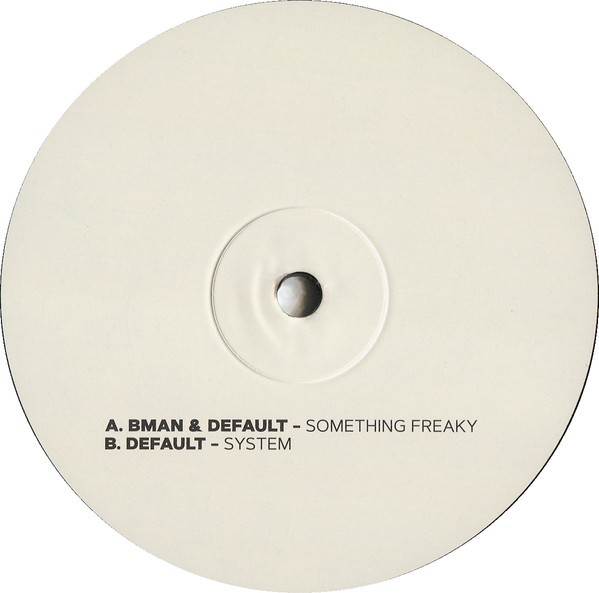 Bman & Default – Something Freaky (12″, Single, Promo) (Near Mint (NM or M-)) –