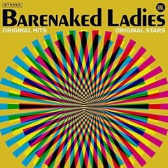 Barenaked Ladies – Original Hits Original Stars [New Vinyl LP]