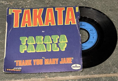 Takata Family Takata 1972 Picture Sleeve 45 France Mercury Pop Error Rare