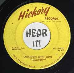 Hot 50s Country Bop 45 TOMMY HILL Collision With Love / Honky Tonk HICKORY hear