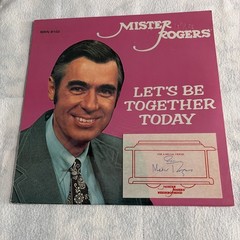 Mr. Rogers Hand Signed Let’s Be Together Today Sealed Lp