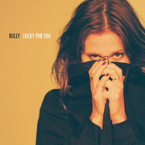 Bully – Lucky For You – Vinyl Record