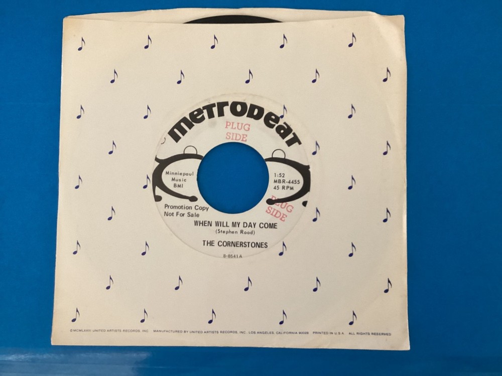 THE CORNERSTONES – When Will My Day Come (METROBEAT 4455) Midwest 60’s