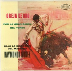 Raymundo Nunez – Oreja De Oro-LP