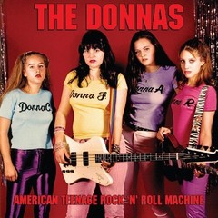 The Donnas – American Teenage Rock ’n‘ Roll Machine [New Vinyl LP] Black, Colore