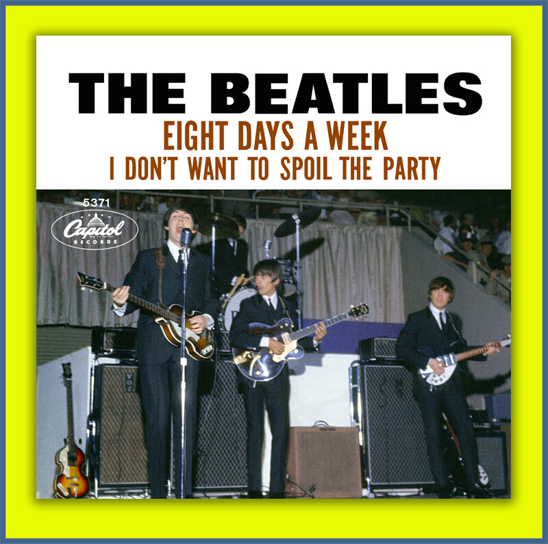 The Beatles – Eight Days A Week – 45 Picture Sleeve – Record Not Included