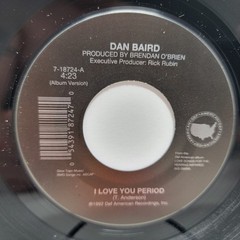 Dan Baird Lost Highway / I Love You juke 7″ 45rpm M- Vinyl 80’s Record 45