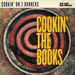 Cookin‘ on 3 Burners – Cookin‘ The Books [New Vinyl LP]