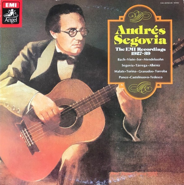 The Art of Segovia (HMV recordings) Classical guitar EMI records RLS 745