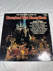 The Official Album of Disneyland Walt Disney World Vinyl 1980 2510 Record Sealed