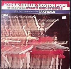 ARTHUR FIEDLER BOSTON POPS STARS AND STRIPES / CAKEWALK RCA LP 183-73