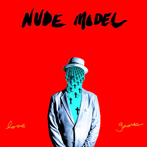 Nude Model – Love Games – Vinyl Record