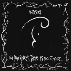 Antisect In Darkness, There Is No Choice (Vinyl) 12″ Album (UK IMPORT)