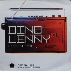 DINO LENNY „I FEEL STEREO“ 2002 CLASSIC 12″ UNDERGOUND HOUSE BREAKS