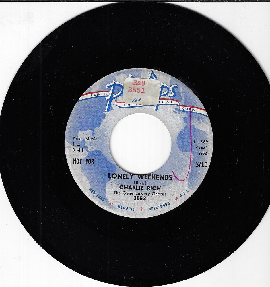 CHARLIE RICH/LONELY WEEKENDS/EVERYTHING I DO IS WRONG USED 45RPM