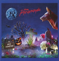 The Paranoyds – Pet Cemetery (7″ VINYL) – PUNK *NEW/COLOR*