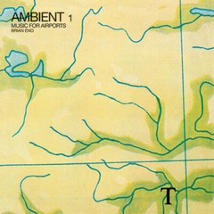 Brian Eno – Ambient 1: Music For Airports [New Vinyl LP] 180 Gram