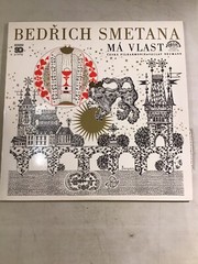 Bedřich Smetana, The Czech Philharmonic Orchestra, Václav Neumann – Má Vlast