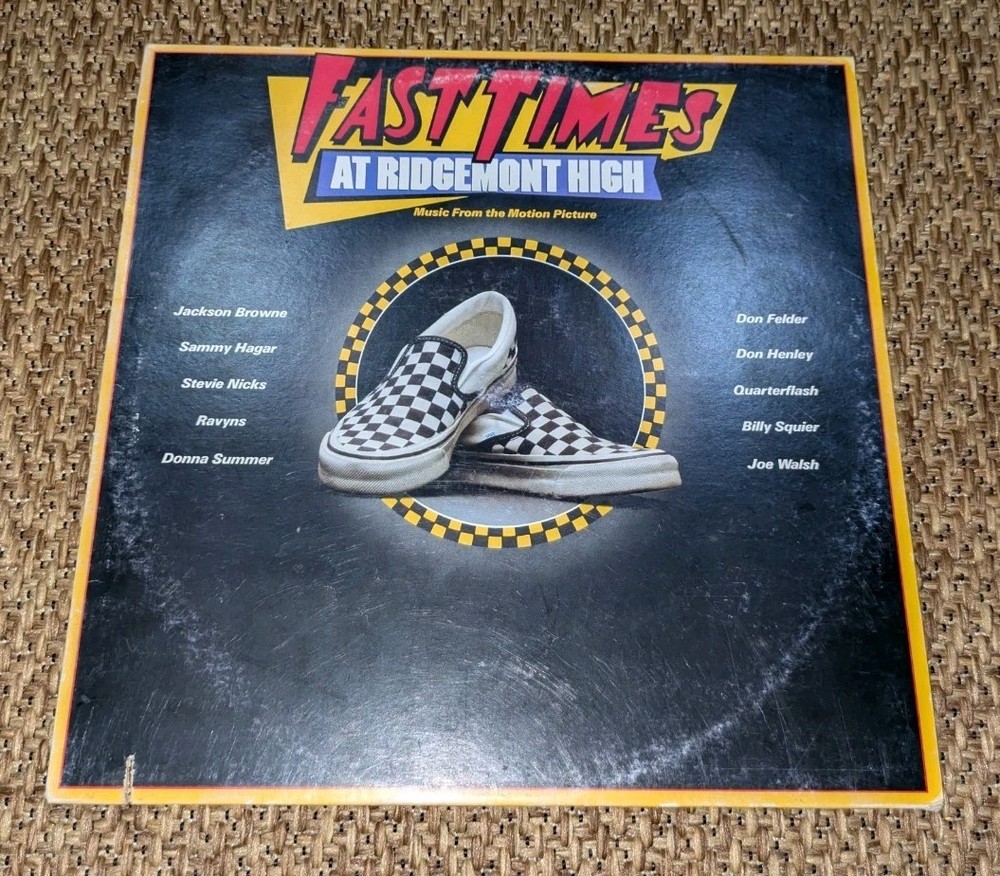 Fast Times At Ridgemont High OST Soundtrack 1st Press LP Vinyl Record 1982 Vtg
