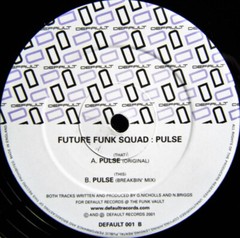Future Funk Squad – Pulse – Default Records – DEFAULT 001 – 12″ 1670788378