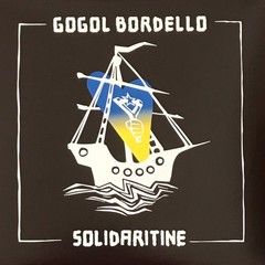 Gogol Bordello – Solidaritine (Blue Vinyl) – PUNK *NEW/COLOR*