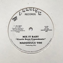 Maggozulu Too ‎“Mix It Baby“ MIAMI ELECTRO BOOGIE FUNK 12″