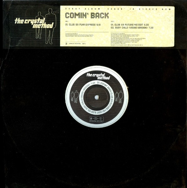 The Crystal Method – Comin‘ Back – UK Promo 12″ Vinyl – 1998 – Sony Soho Square