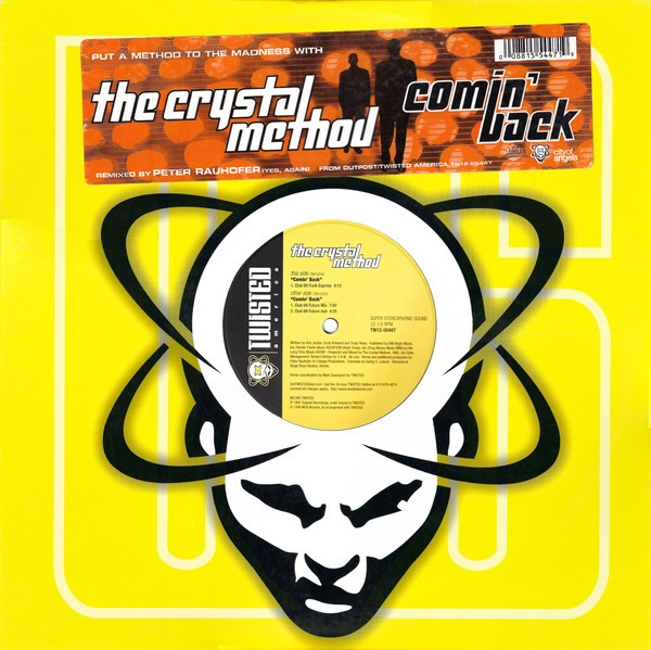 Crystal Method – Comin‘ Back (Remixes) – USA 12″ Vinyl – 1997 – Twisted