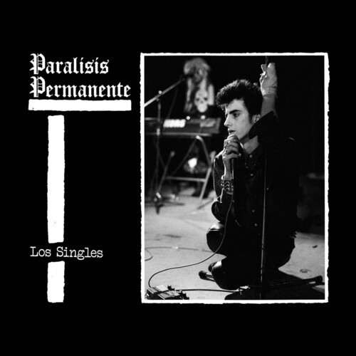 Paralisis Permanente – Los Singles – White Vinyl [New Vinyl LP] Spain – Import