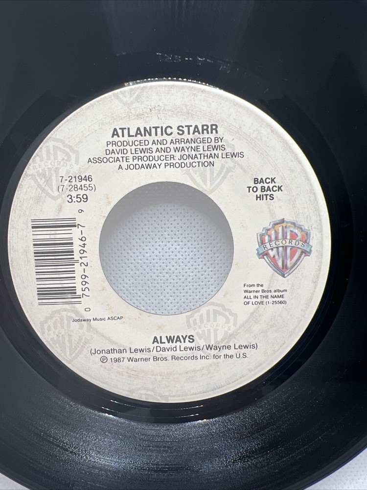 ATLANTIC STARR Always / All In The Name Of Love WARNER BROS. 7-21946 EX! Listen!