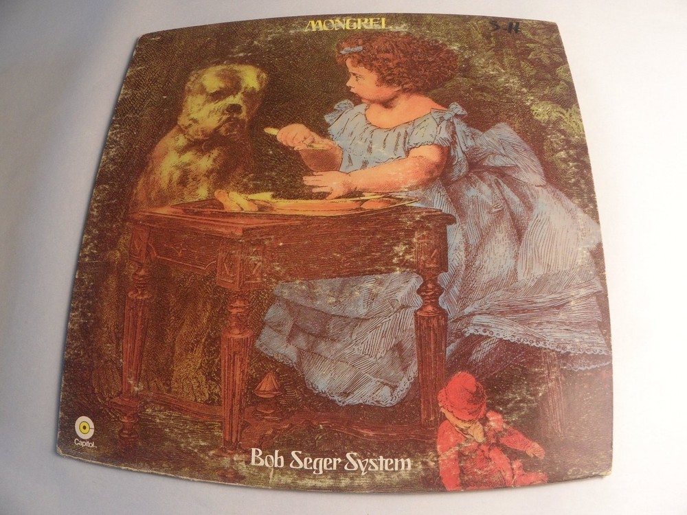 Bob Seger System – Mongrel LP Record 1970 Capitol Rock 33 RPM
