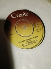V.I.P. Connection – Please Love Me Again 7″ EX