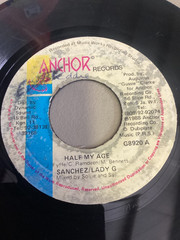 Sanchez / Lady G / Krystal – Half My Age / Twice My Age (7″) Good Condition