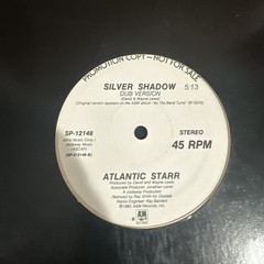 Atlantic Starr – Silver Shadow 12”