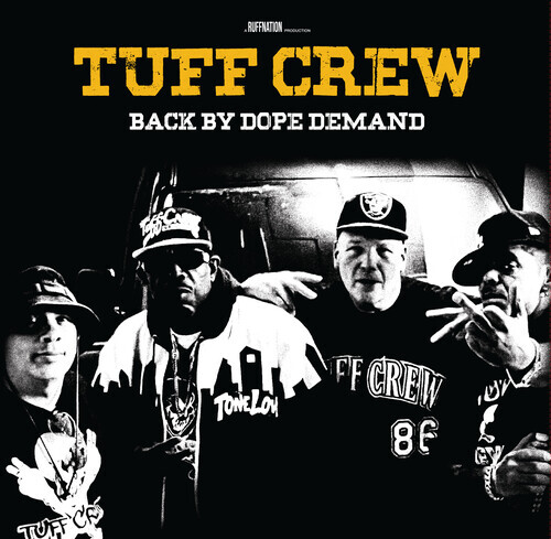 Tuff Crew – Back By Dope Demand [New Vinyl LP]