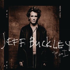 Jeff Buckley – You And I (2x VINYL) – ALT/INDIE/FOLK *SEALED*