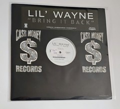 Lil Wayne Bring It Back 12″ Vinyl Single 2004 Cash Money Records Out Of Print