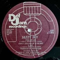 1985 – JAZZY JAY – DEF JAM / COLD CHILLIN‘ IN THE SPOT – DEF JAM MAROON OG PRESS