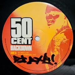 2003 – 50 CENT – IN DA CLUB / BACKDOWN – SHADY RECORDS ORIGINAL PRESSING