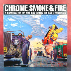 Chrome Smoke & Fire Vinyl 2-LP Set Picture Discs Hot Rod Music Import UK 1991
