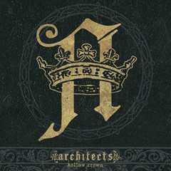 Architects: HOLLOW CROWN (LIMITED/PICTURE DISC) (Vinyl) NEW