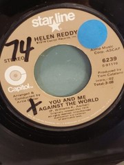 HELEN REDDY 7″ 45 RPM – „You and Me Against the World“ DJ Copy VG-
