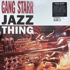 Gang Starr – Jazz Thing (7″) (Mint (M)) – Mint (M)