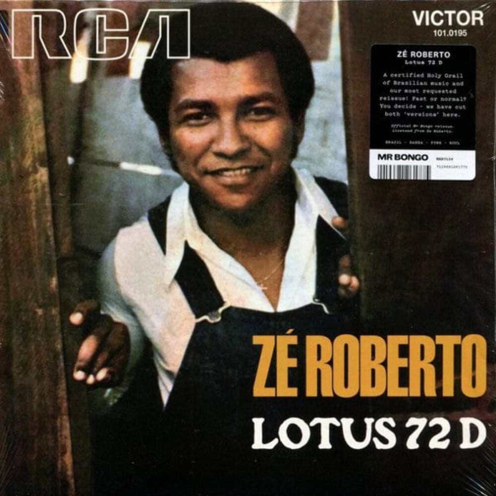 Zé Roberto – Lotus 72 D (7″)