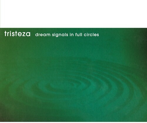 Tristeza – Dream Signals in Full Circles [New Vinyl LP]