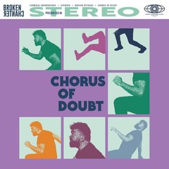Broken Chanter Chorus Of Doubt (CLEAR VINYL) Records & LPs New