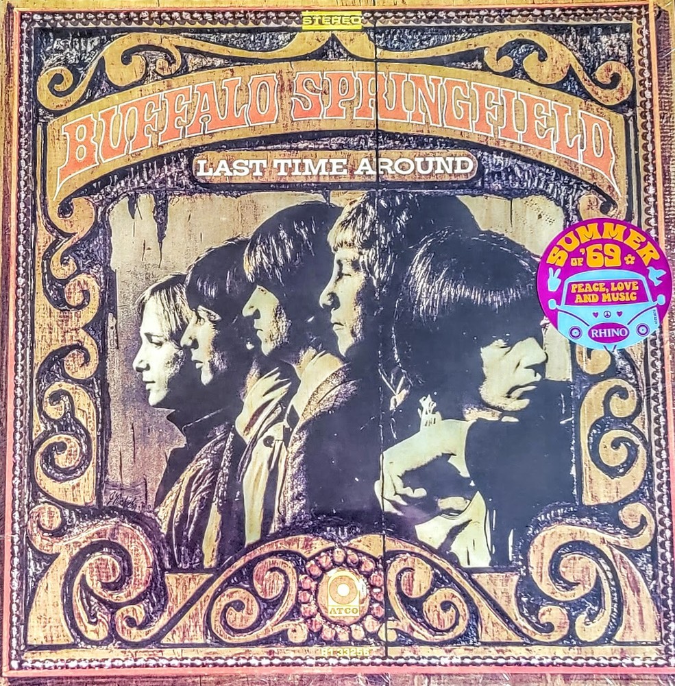 BUFFALO SPRINGFIELD – LAST TIME AROUND – VINYL LP “ NEW “ SUMMER OF 69 EDITION