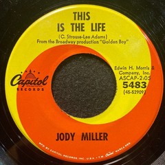 Home Of The Brave/This Is The Life by Jody Miller (Capitol 5483) 7″ VG/VG