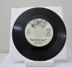 45 RECORD – ALAN PRICE – THIS IS YOUR LUCKY DAY THE GIRL WON’T GET UNDER